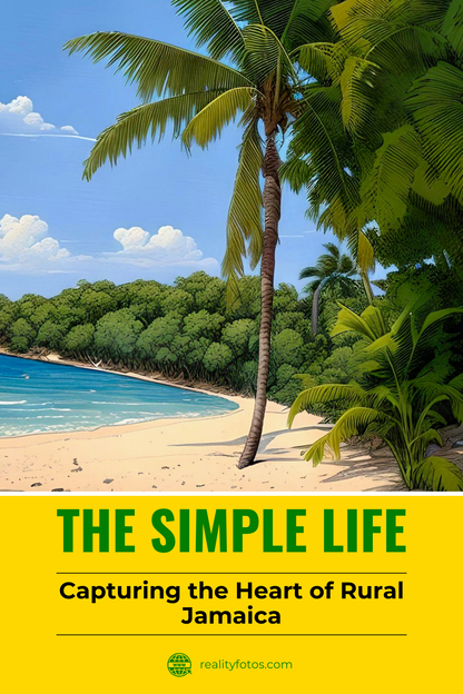 eBook - THE SIMPLE LIFE - Capturing the Heart of Rural Jamaica